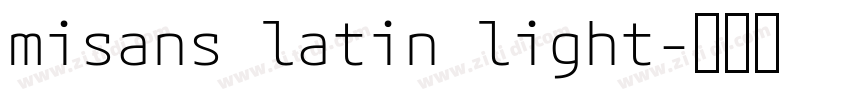 misans latin light字体转换 misans latin light字体转换